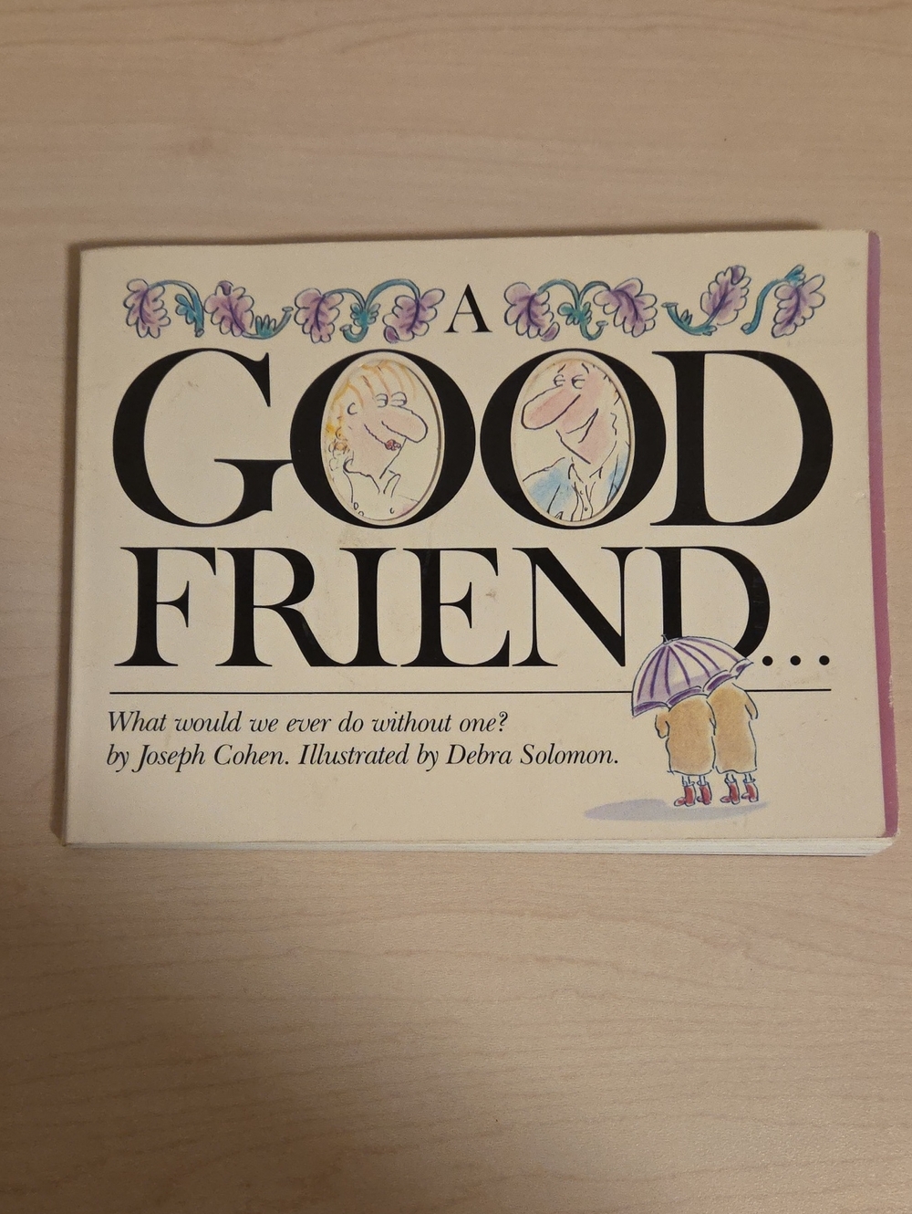 A Good Friend by Joseph Cohen